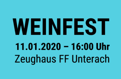 13. Weinfest der FF Unterach – 11.01.2020