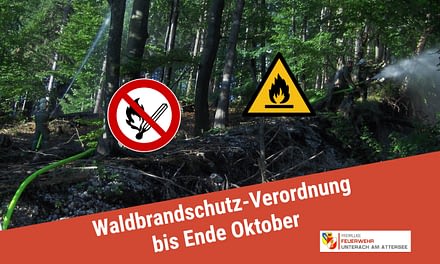 Waldbrandschutzverordnung bis Ende Oktober in Kraft!