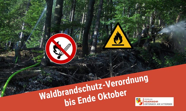 Waldbrandschutzverordnung bis Ende Oktober in Kraft!